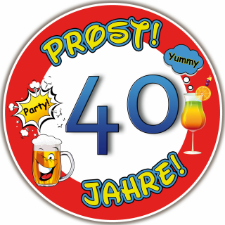 Tortenaufleger Fototorte Tortenbild Warnschild Prost 40. Geburtstag GB17 (Zuckerpapier)