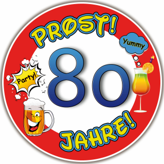 Tortenaufleger Fototorte Tortenbild Warnschild Prost 80. Geburtstag GB21 (Zuckerpapier)